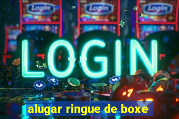 alugar ringue de boxe